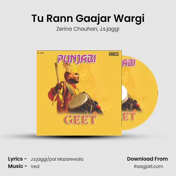 Tu Rann Gaajar Wargi mp3 song