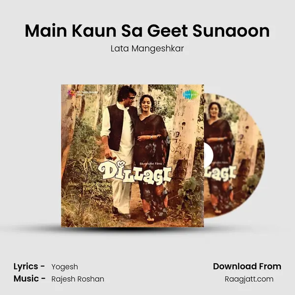 Main Kaun Sa Geet Sunaoon - Lata Mangeshkar album cover 