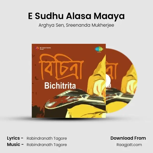 E Sudhu Alasa Maaya - Arghya Sen album cover 