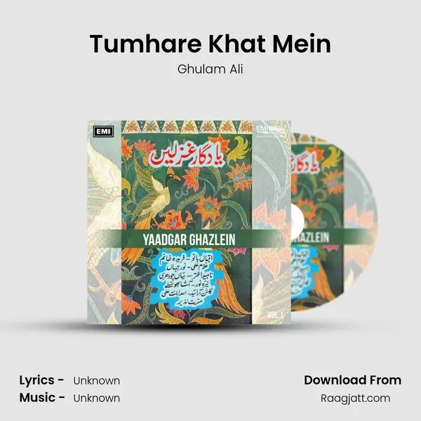 Tumhare Khat Mein - Ghulam Ali album cover 