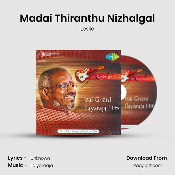 Madai Thiranthu Nizhalgal - Leslie album cover 