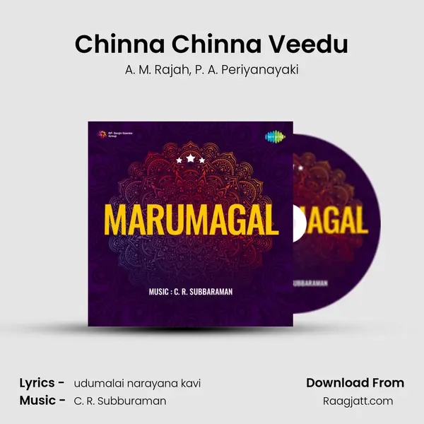 Chinna Chinna Veedu - A. M. Rajah album cover 