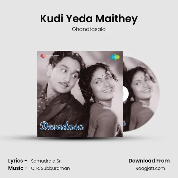 Kudi Yeda Maithey - Ghanatasala album cover 