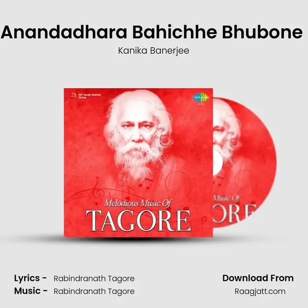 Anandadhara Bahichhe Bhubone (Raag Maalkosh) mp3 song