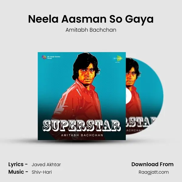 Neela Aasman So Gaya - Amitabh Bachchan mp3 song