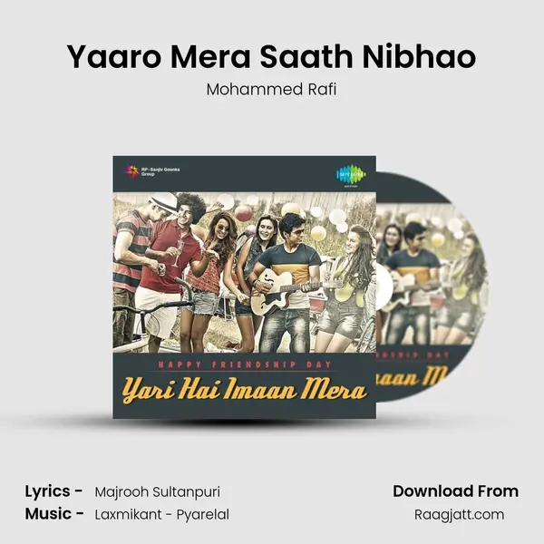 Yaaro Mera Saath Nibhao - Mohammed Rafi album cover 