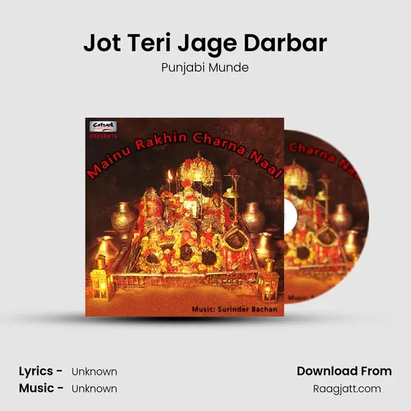 Jot Teri Jage Darbar - Punjabi Munde album cover 