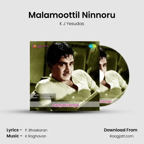 Malamoottil Ninnoru - K J Yesudas album cover 