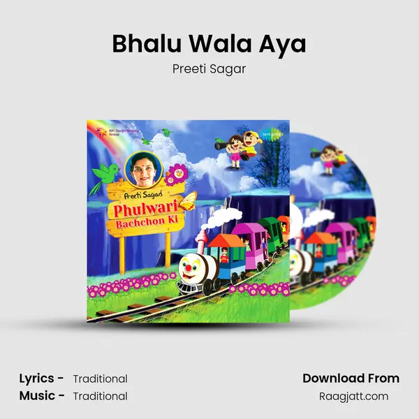 Bhalu Wala Aya - Preeti Sagar album cover 