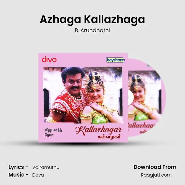 Azhaga Kallazhaga mp3 song