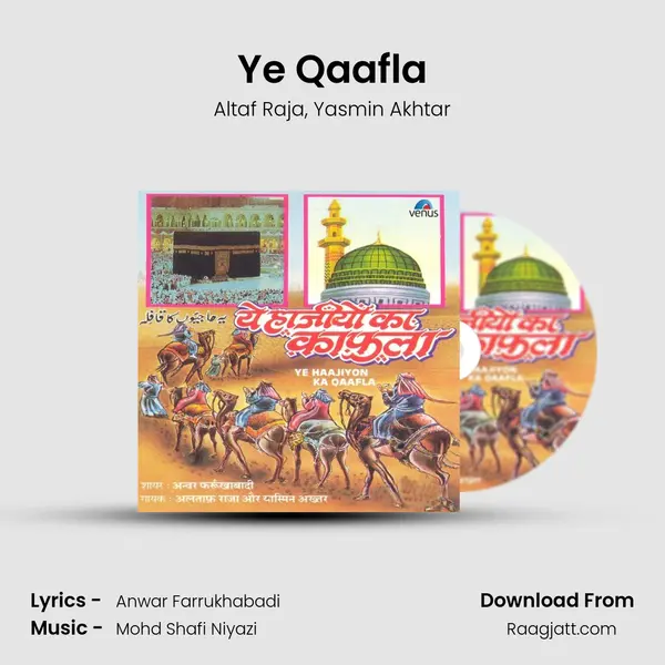 Ye Qaafla mp3 song