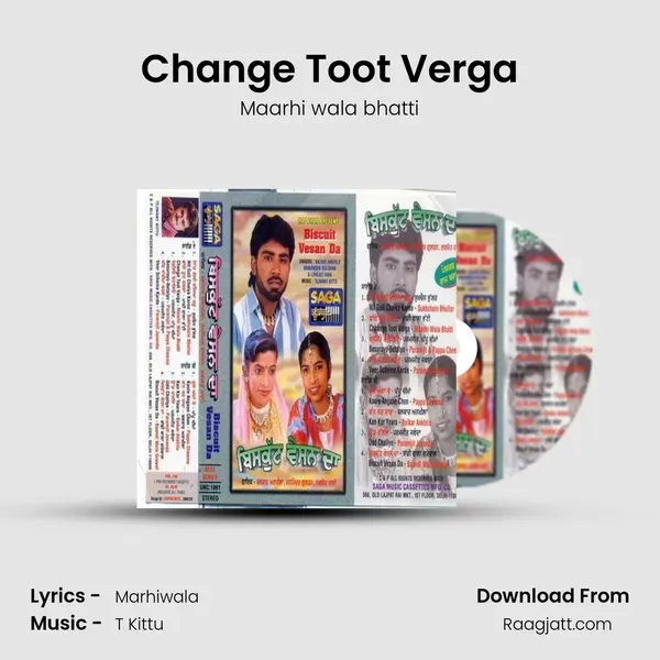 Change Toot Verga mp3 song