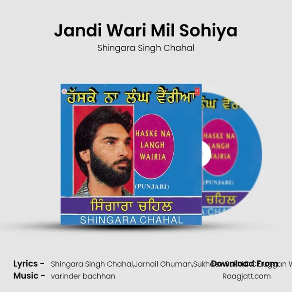 Jandi Wari Mil Sohiya - Shingara Singh Chahal album cover 