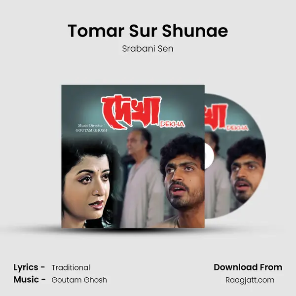 Tomar Sur Shunae mp3 song