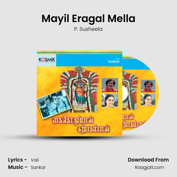 Mayil Eragal Mella mp3 song