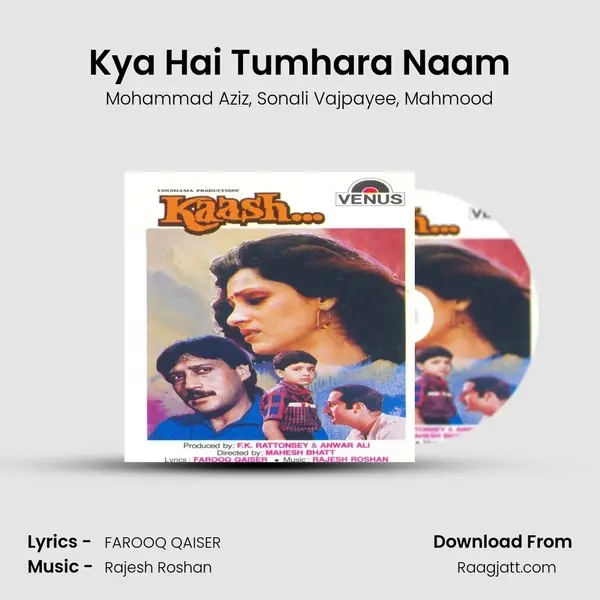 Kya Hai Tumhara Naam - Mohammad Aziz album cover 