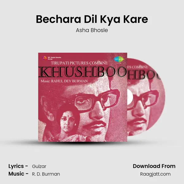 Bechara Dil Kya Kare - Asha Bhosle mp3 song