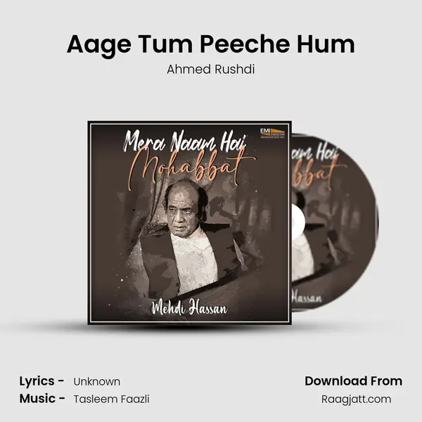 Aage Tum Peeche Hum - Ahmed Rushdi album cover 