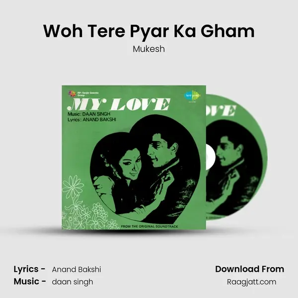 Woh Tere Pyar Ka Gham - Mukesh album cover 