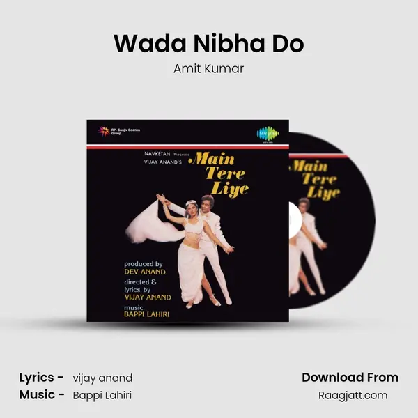 Wada Nibha Do mp3 song