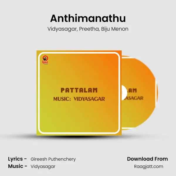 Anthimanathu mp3 song