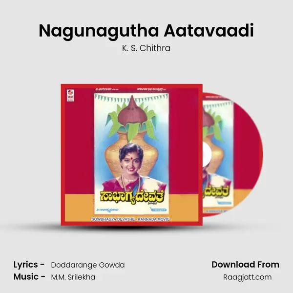 Nagunagutha Aatavaadi mp3 song