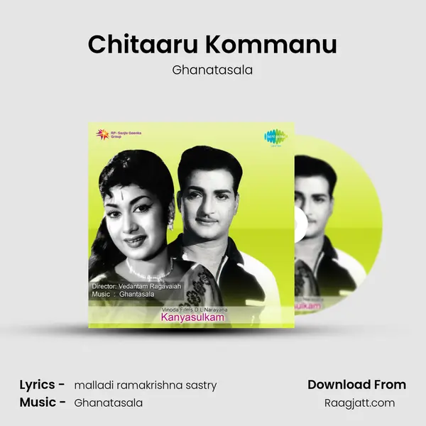 Chitaaru Kommanu - Ghanatasala album cover 