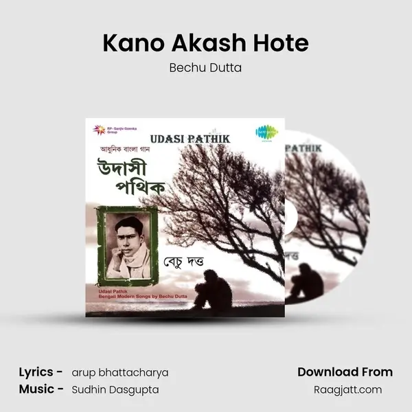 Kano Akash Hote - Bechu Dutta album cover 