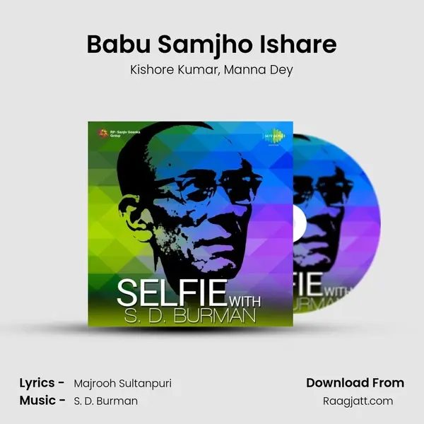 Babu Samjho Ishare - Kishore Kumar mp3 song