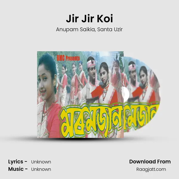 Jir Jir Koi mp3 song