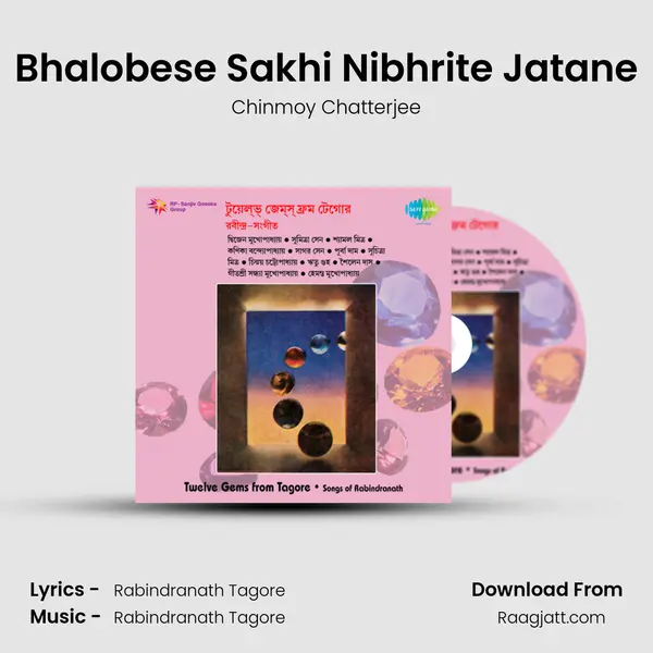 Bhalobese Sakhi Nibhrite Jatane mp3 song