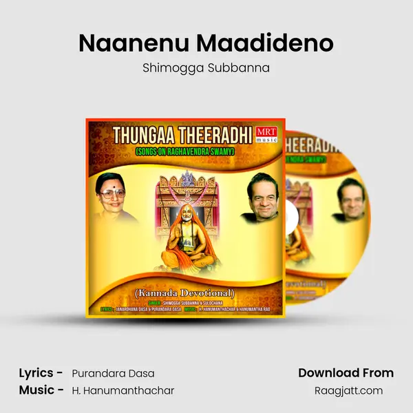 Naanenu Maadideno mp3 song