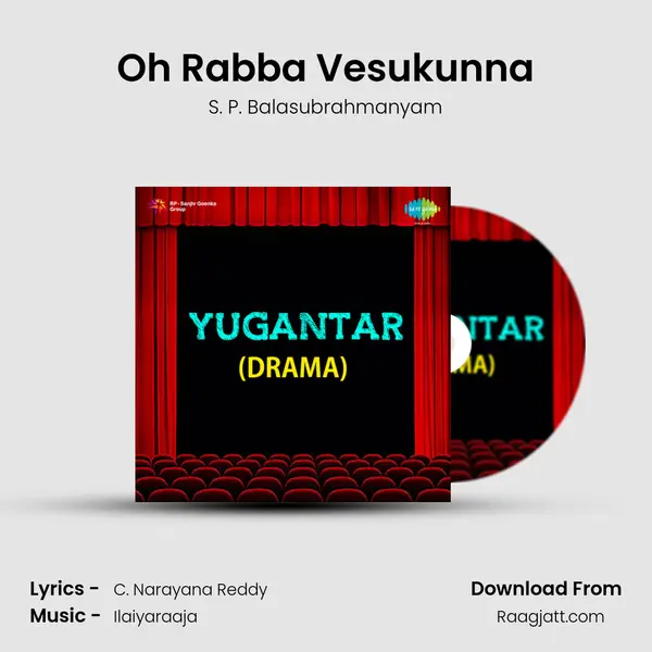 Oh Rabba Vesukunna - S. P. Balasubrahmanyam album cover 