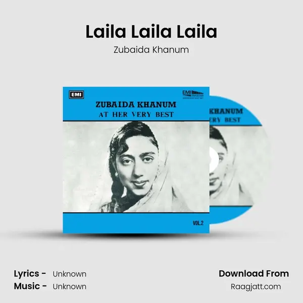 Laila Laila Laila - Zubaida Khanum album cover 