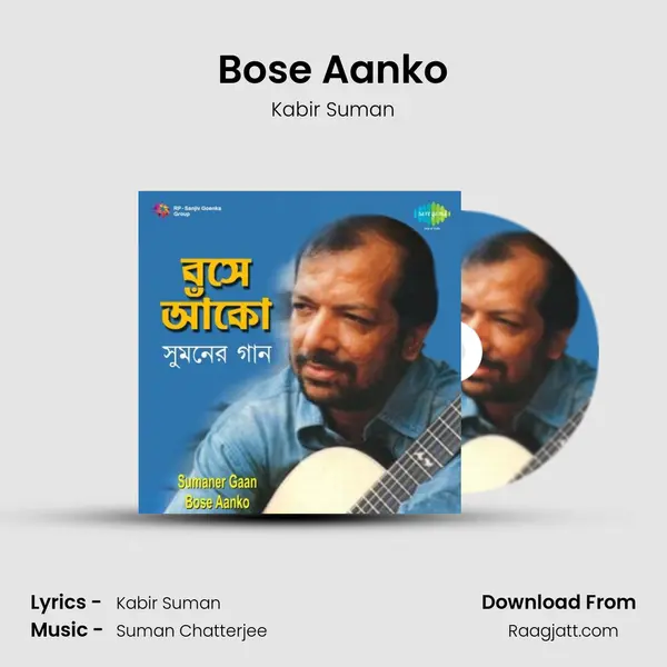 Bose Aanko - Kabir Suman album cover 