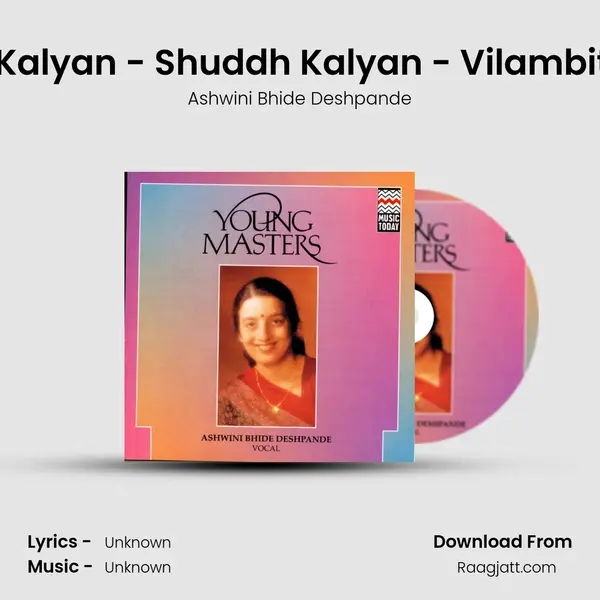 Shuddh Kalyan - Shuddh Kalyan - Vilambit Teental mp3 song