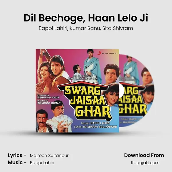 Dil Bechoge, Haan Lelo Ji mp3 song