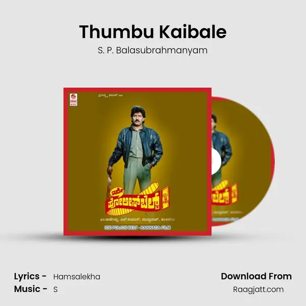 Thumbu Kaibale mp3 song