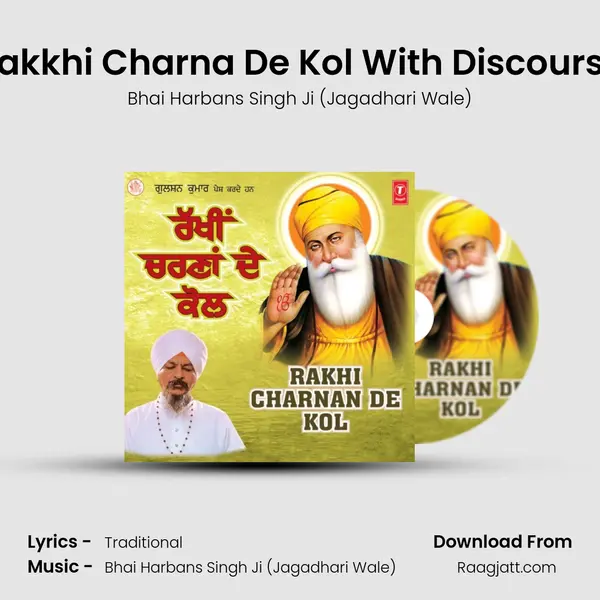 Rakkhi Charna De Kol With Discourse mp3 song