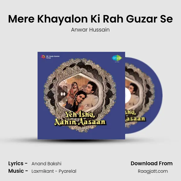 Mere Khayalon Ki Rah Guzar Se mp3 song