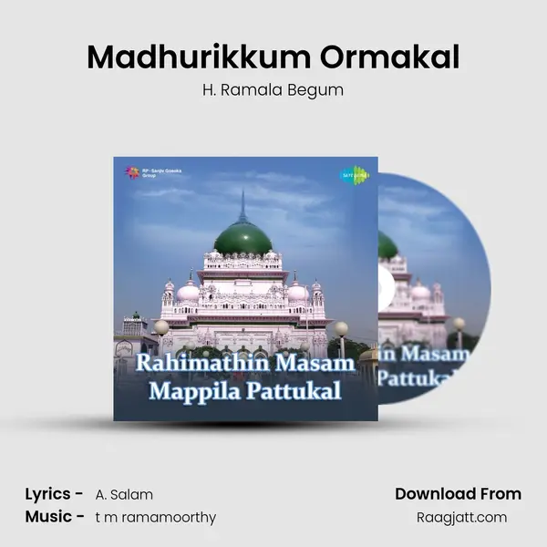 Madhurikkum Ormakal - H. Ramala Begum album cover 