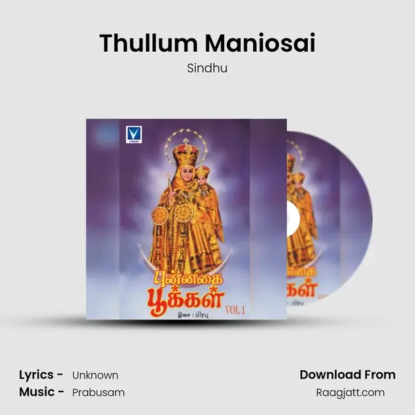 Thullum Maniosai - Sindhu album cover 