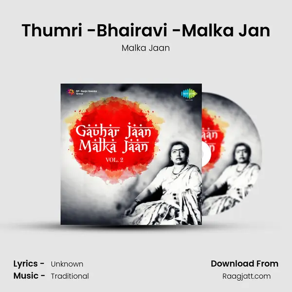 Thumri -Bhairavi -Malka Jan - Malka Jaan album cover 