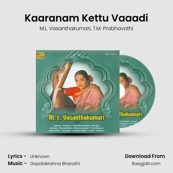 Kaaranam Kettu Vaaadi mp3 song