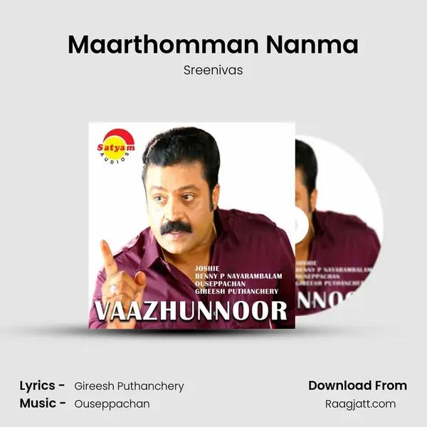 Maarthomman Nanma mp3 song