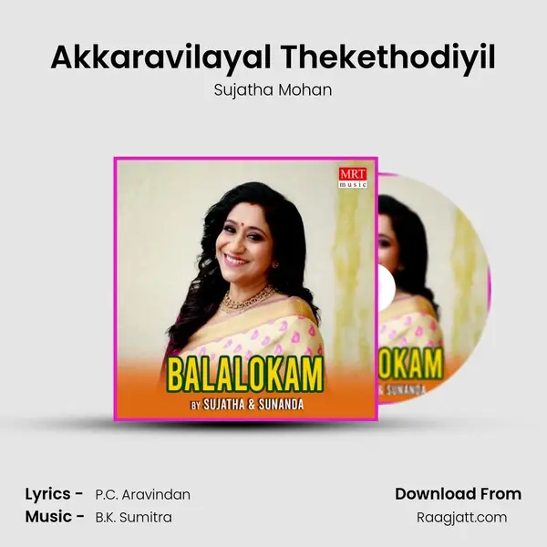 Akkaravilayal Thekethodiyil mp3 song