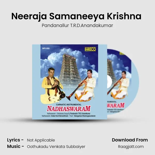 Neeraja Samaneeya Krishna (Nadhaswaram) - Pandanallur T.R.D.Anandakumar album cover 