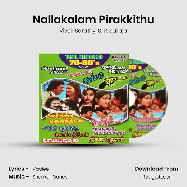 Nallakalam Pirakkithu mp3 song