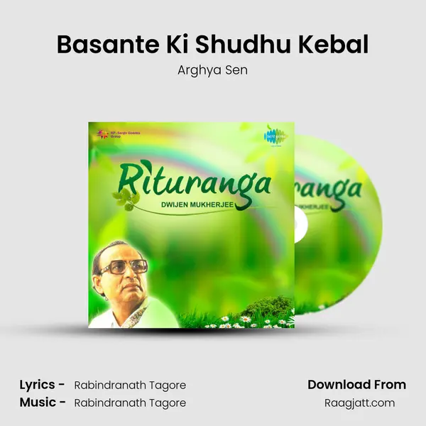 Basante Ki Shudhu Kebal - Arghya Sen album cover 