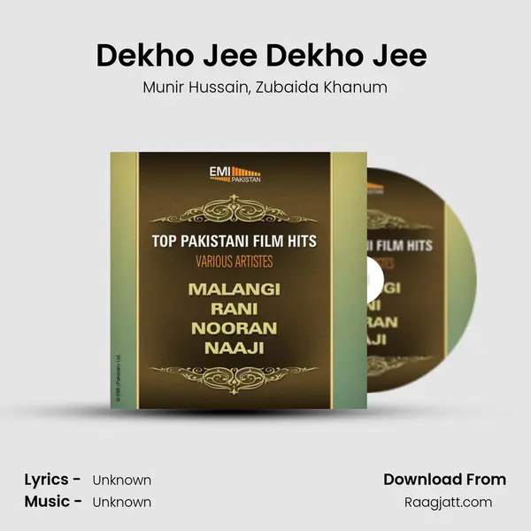 Dekho Jee Dekho Jee (From Naji) mp3 song